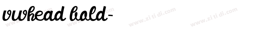 vwhead bold字体转换 vwhead bold字体转换